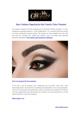 Basic Guidance Regarding the Best Cosmetic Tattoo Treatment - slide 1