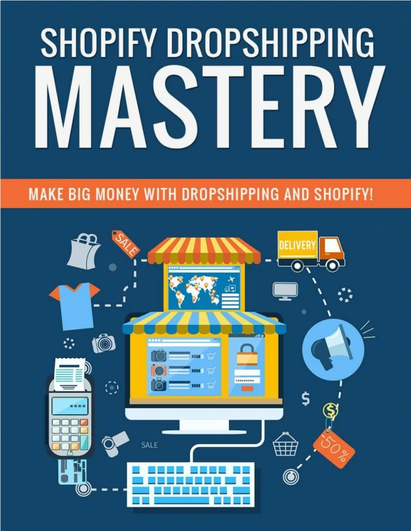 Shopify Dropshipping Guide - Why Use Shopify