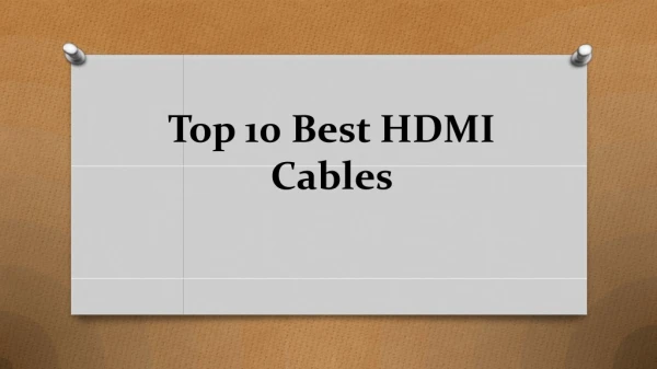 Top 10 best hdmi cables