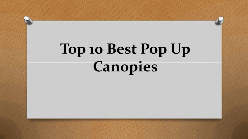 top 10 best pop up canopies