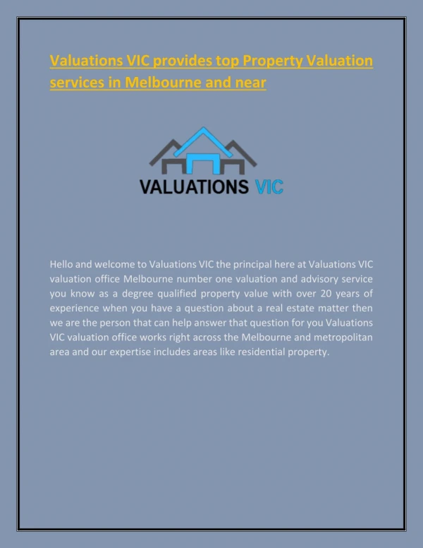 Valuations VIC provides top Property Valuation services in Melbourne and near