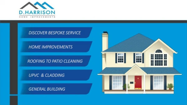 D Harisson Home Improvements | Gutter Cleaning Services