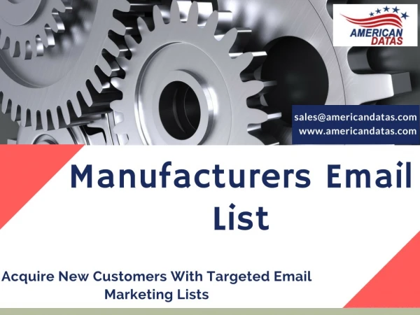 Manufacturers Email List | Manufacturing Industry Mailing List | Industry Mailing List