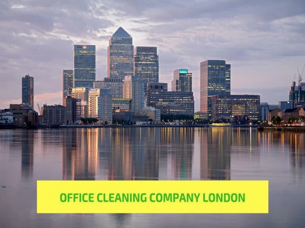 Commercial Office Cleaning in London
