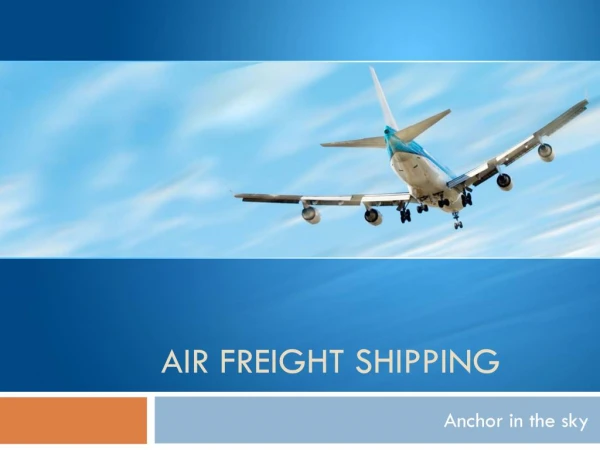 Air Freight Shipping Tips