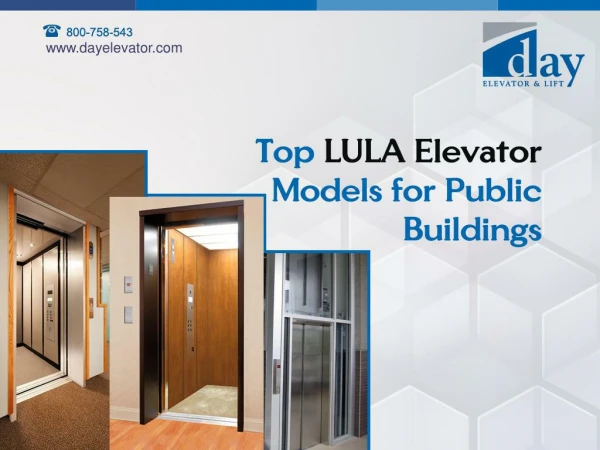 Top LULA Elevator Models For Public Buildings