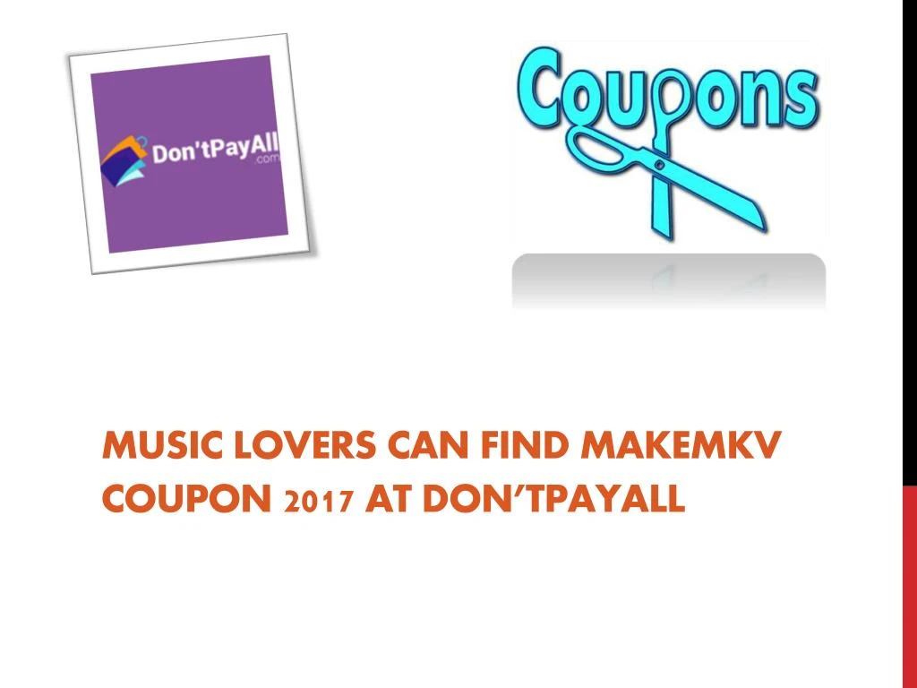 music lovers can find makemkv coupon 2017 at don tpayall