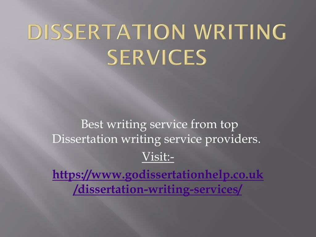 best writing service from top dissertation