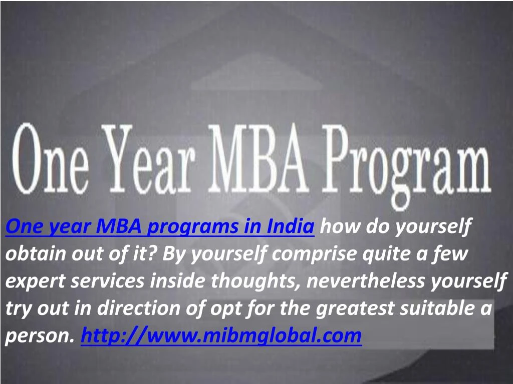 one year mba programs in india how do yourself