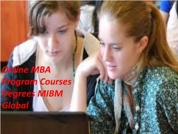 online mba program courses degrees mibm global