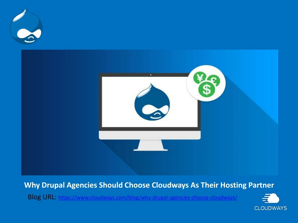 why drupal agencies should choose cloudways