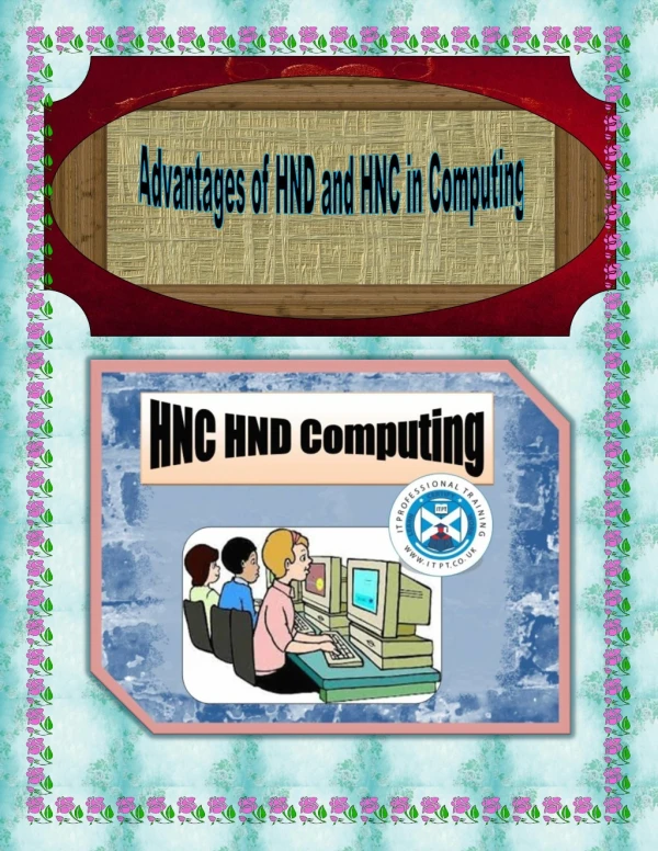 Advantages of HND and HNC in Computing