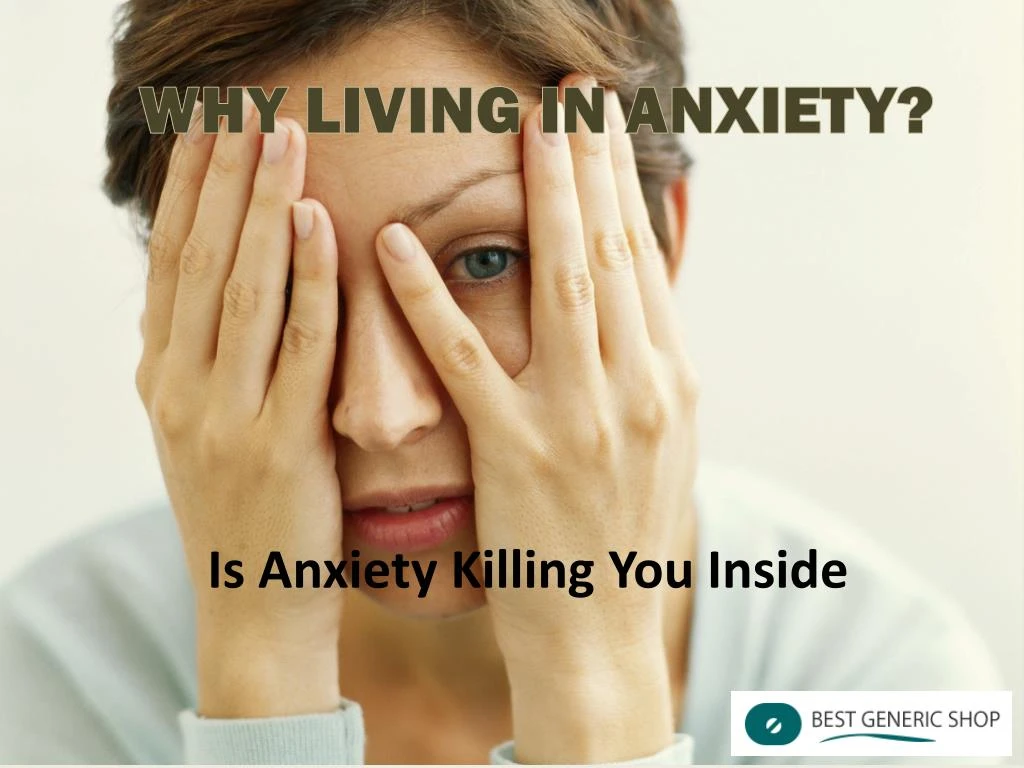 why living in anxiety