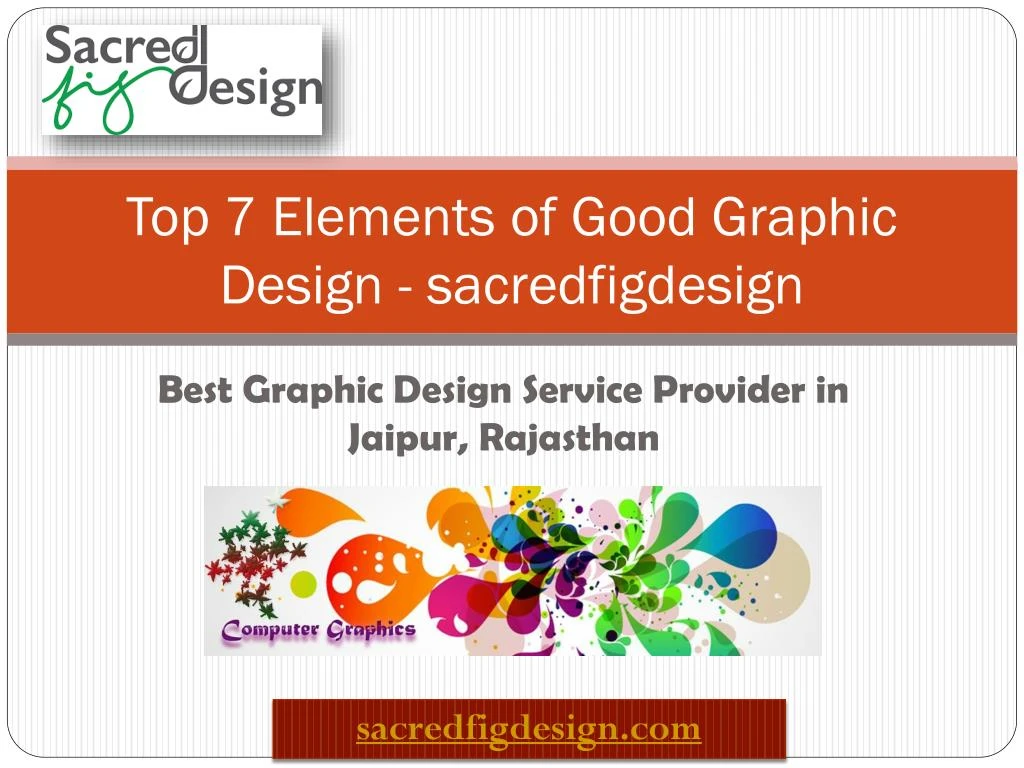 top 7 elements of good graphic design sacredfigdesign