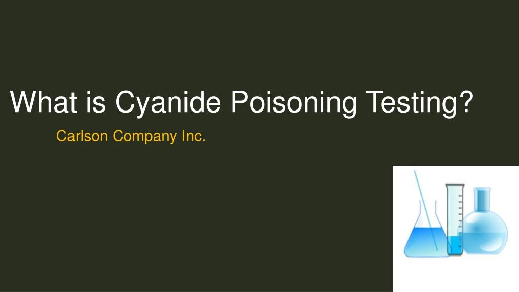 what is cyanide poisoning testing