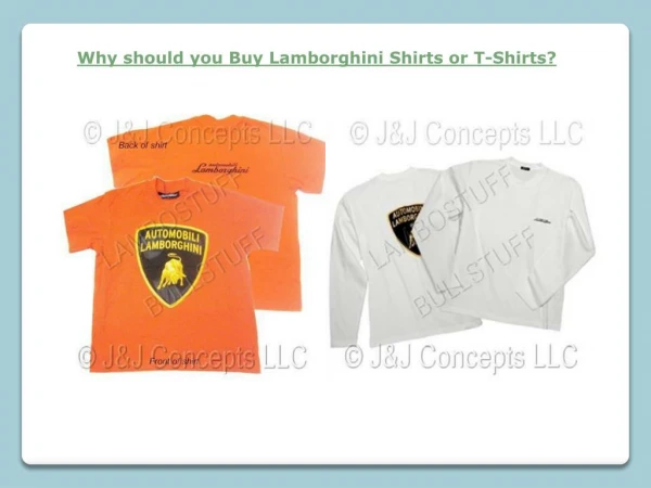 Buy Lamborghini Shirts or T-Shirts