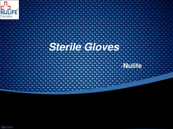 Buy Sterile GLoves online