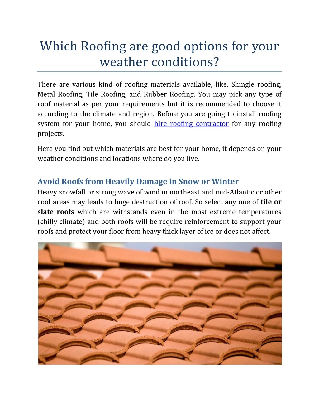 which roofing are good options for your weather