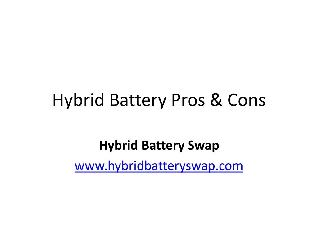 hybrid battery pros cons