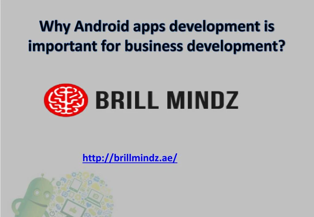 why android apps development is important for business development
