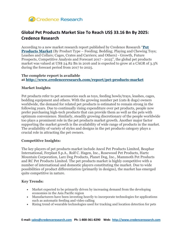 Global Pet Products Market To Reach US$ 33.16 Bn By 2025: Credence Research