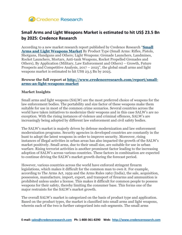 Small Arms and Light Weapons Market is estimated to hit US$ 23.5 Bn by 2025: Credence Research