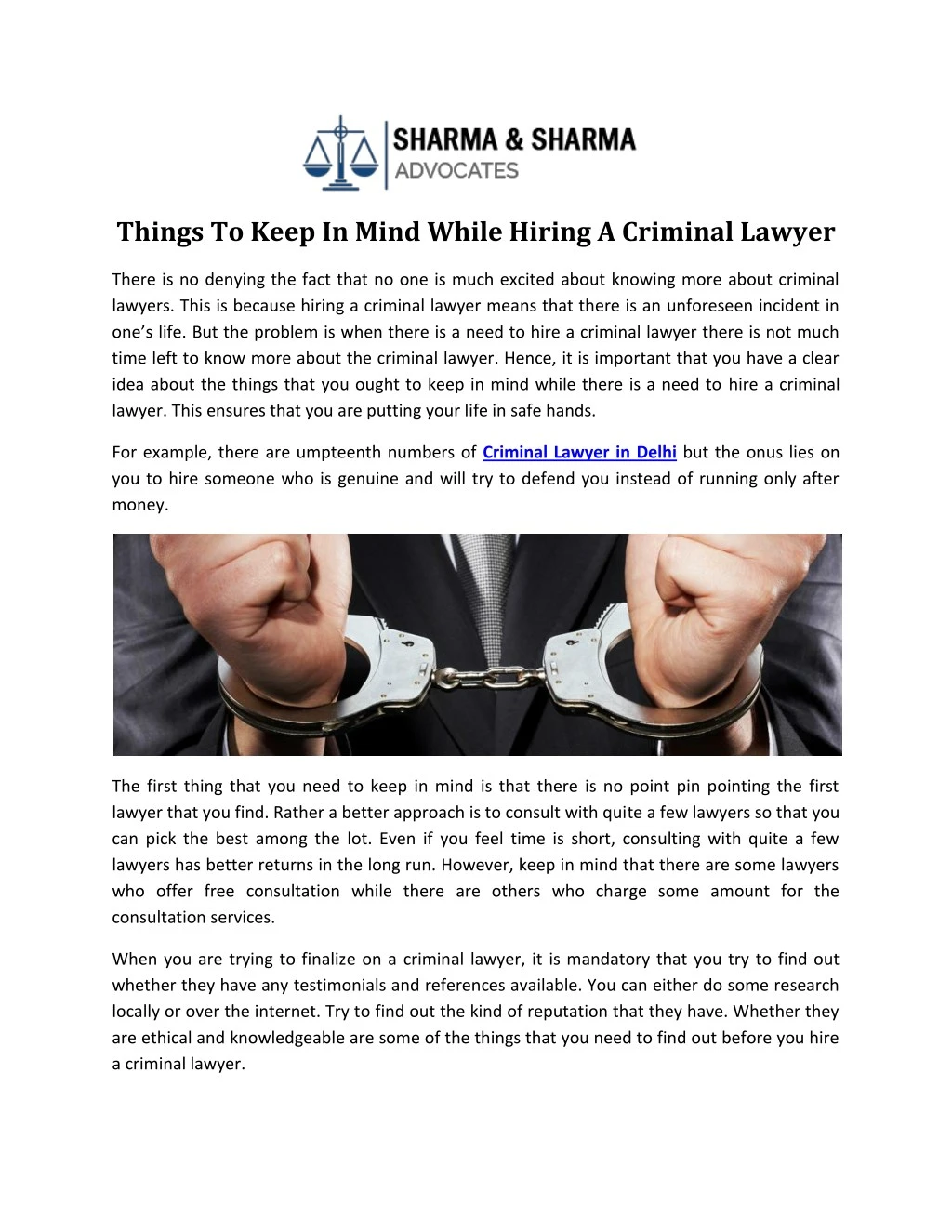 things to keep in mind while hiring a criminal