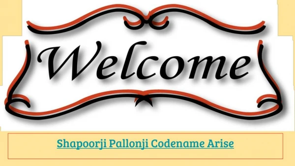 Shapoorji Pallonji Codename Arise