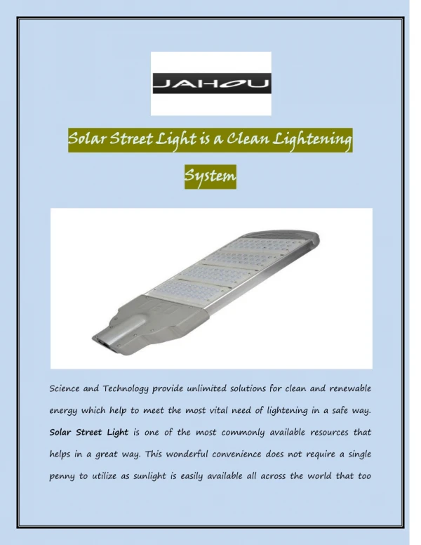 Solar Street Light is a Clean Lightening System