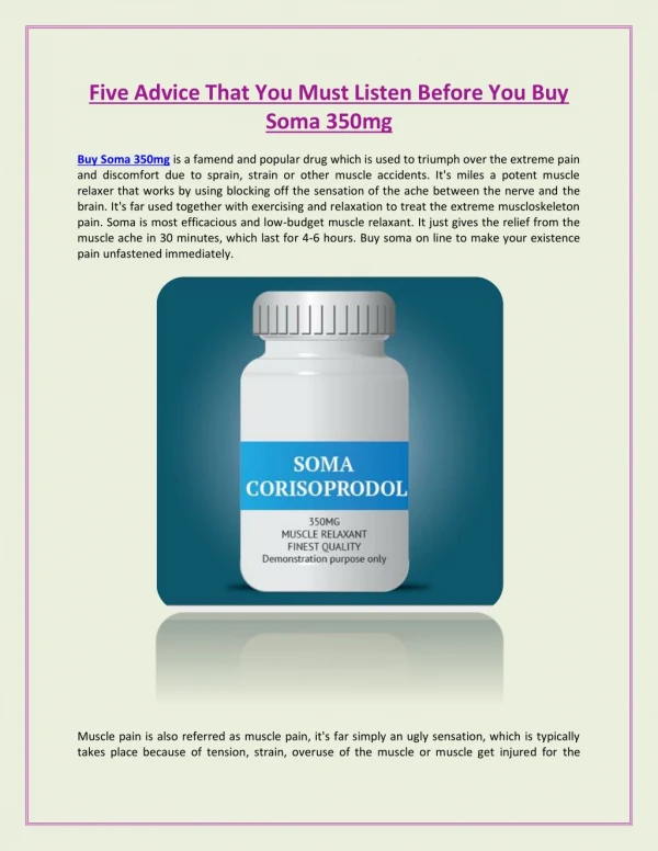 Five Advice That You Must Listen Before You Buy Soma 350mg