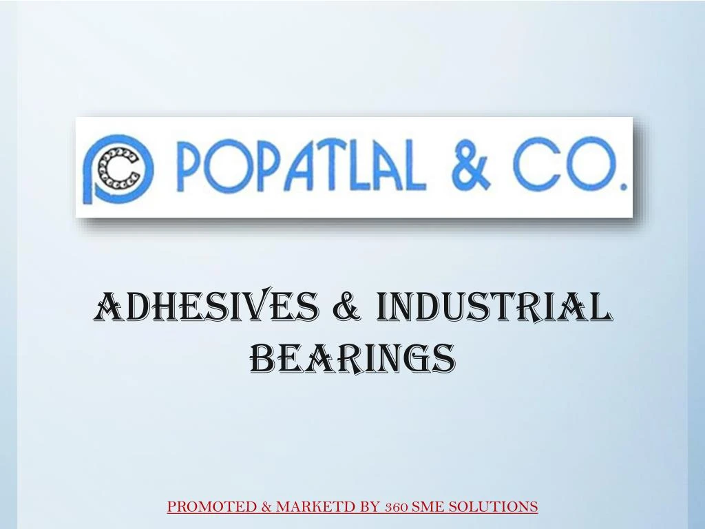 adhesives industrial bearings