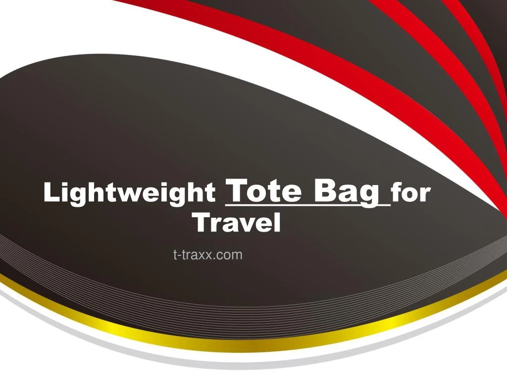 l ightweight tote bag for t ravel