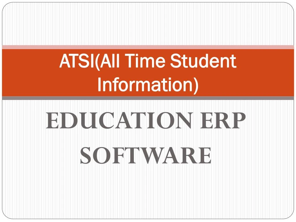 atsi all time student information