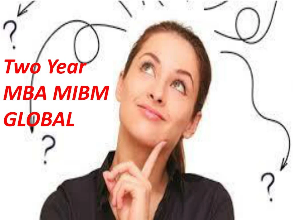 two year mba mibm global