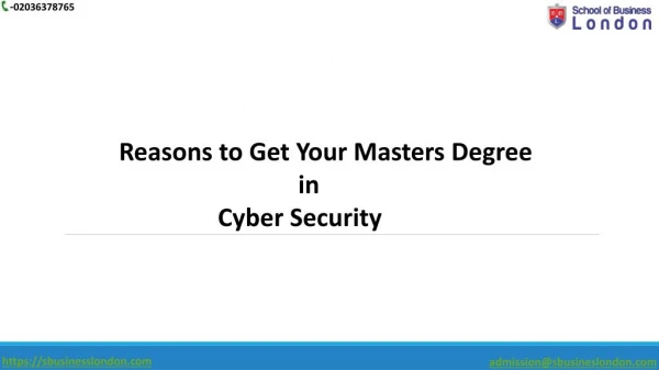 Master Degree in Cyber security-School of Business London