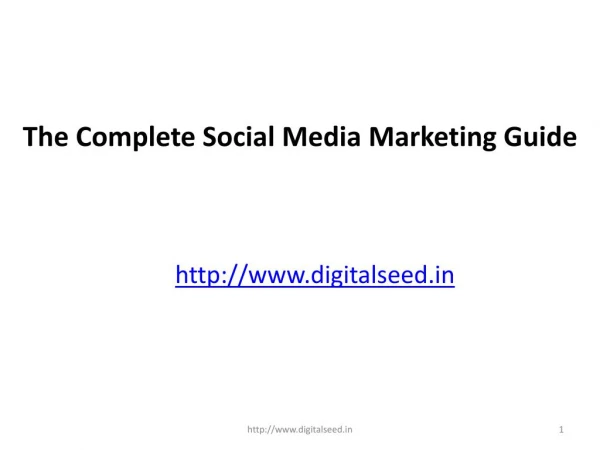 The Complete Social Media Marketing Guide.