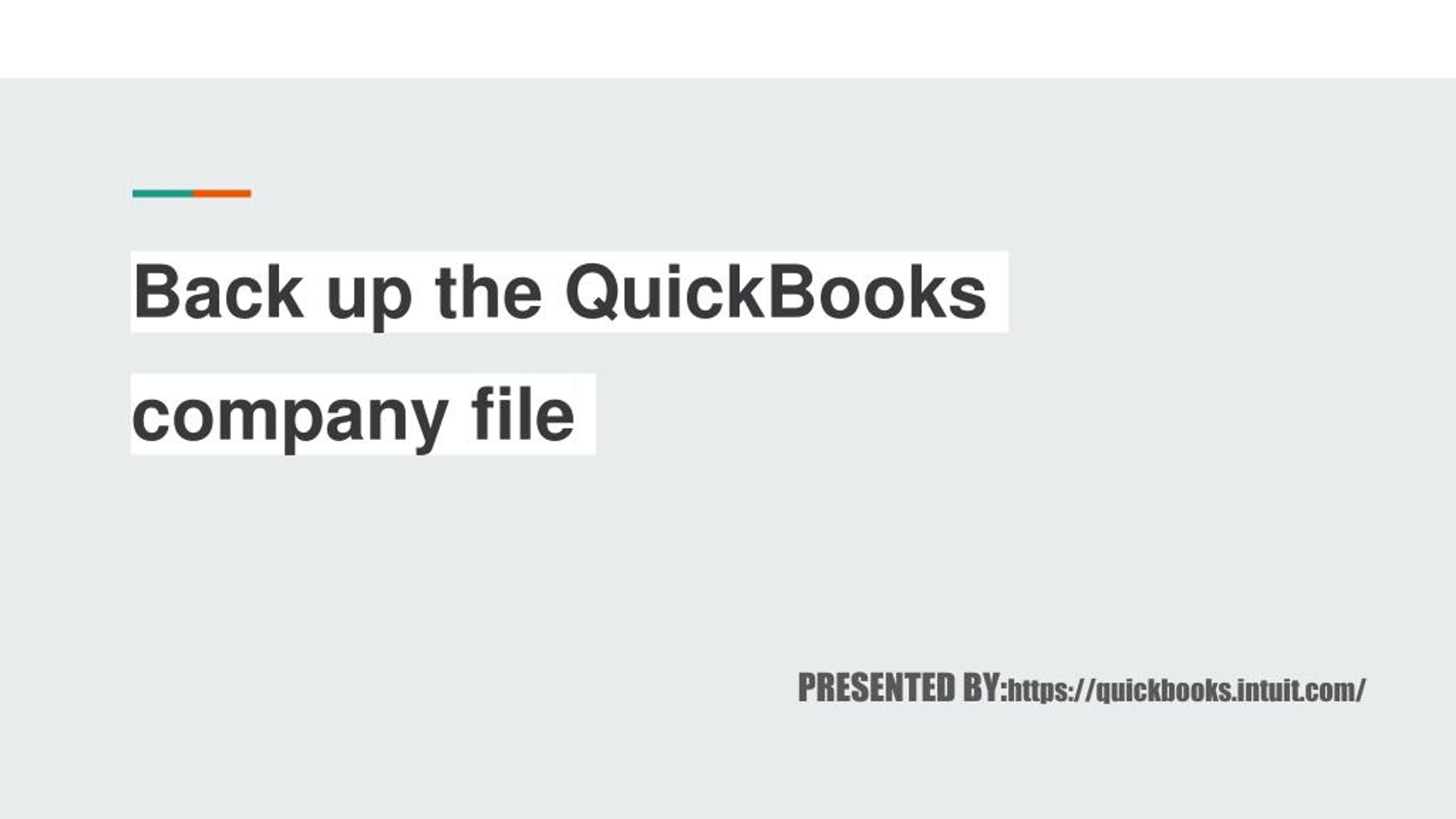 PPT - Backup the QuickBooks company file PowerPoint Presentation, free ...