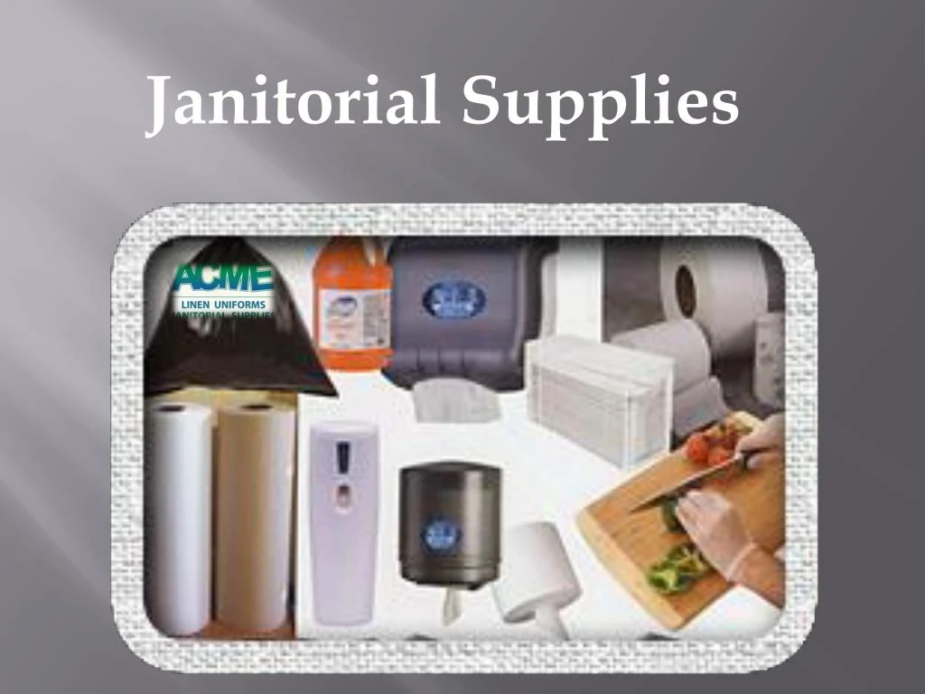 janitorial supplies