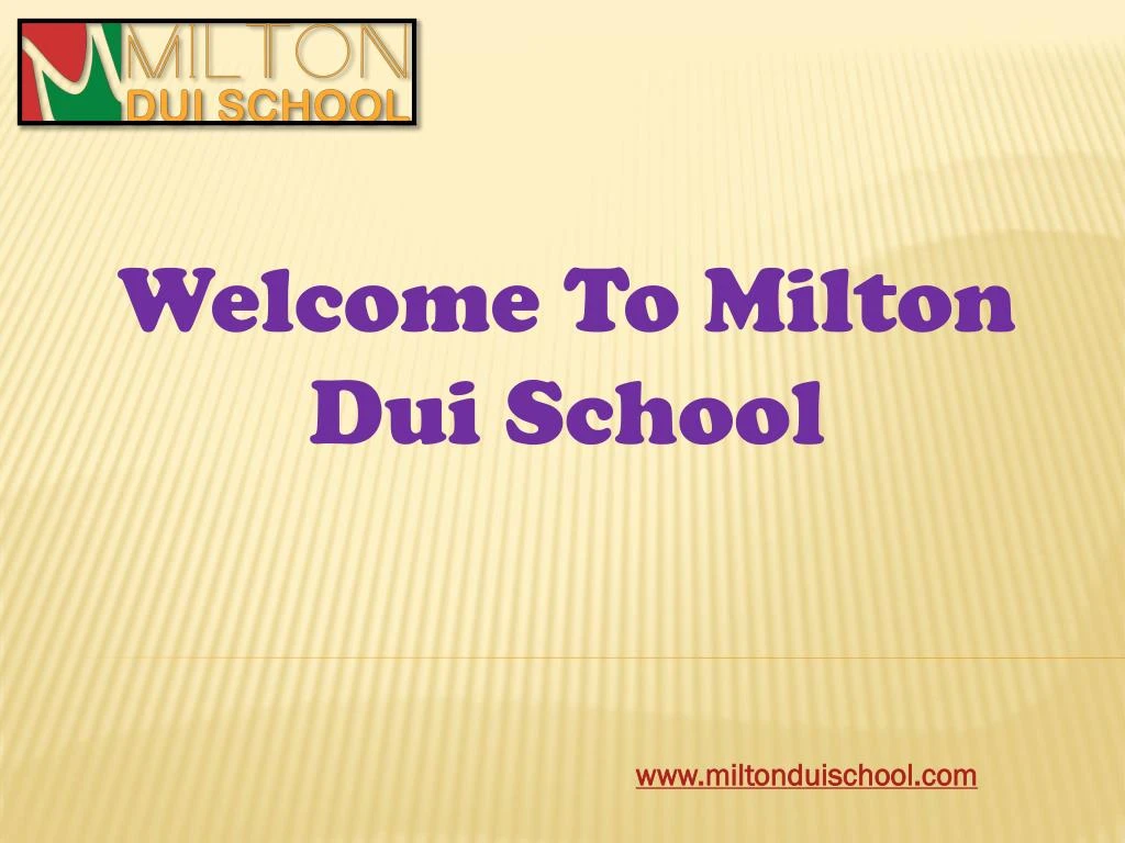welcome to milton dui school