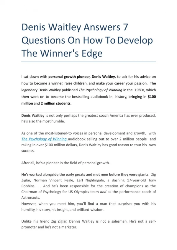 Denis Waitley Answers 7 Questions On How To Develop The Winner's Edge