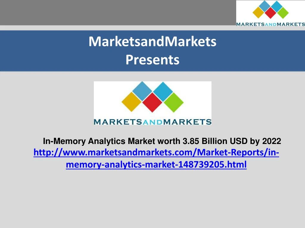 marketsandmarkets presents