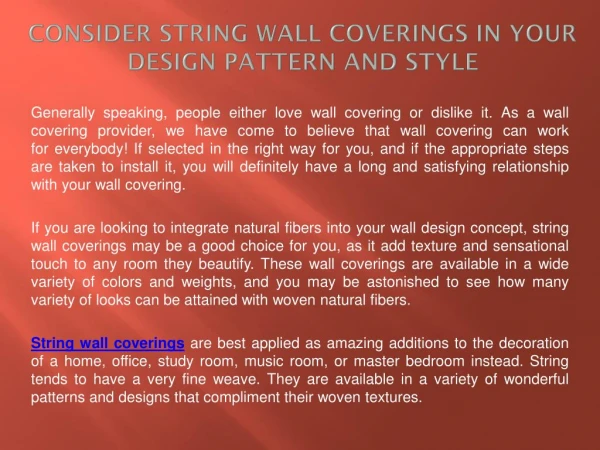 Consider String Wall Coverings in Your Design Pattern And Style