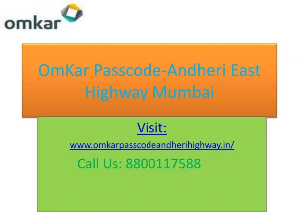 Omkar Passcode In Andheri, Launch 1, 2 and 3 BHK Homes