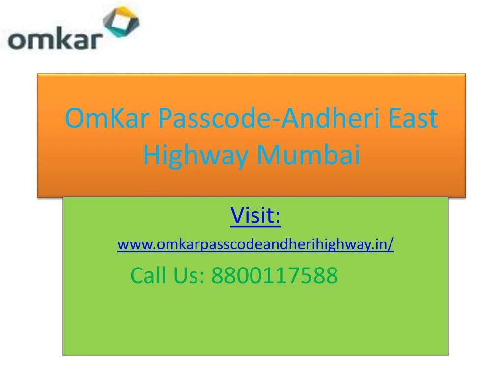 omkar passcode andheri east highway mumbai