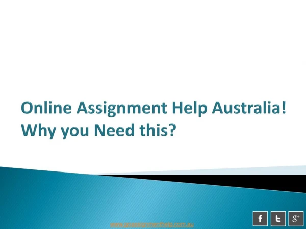 Online Assignment help Australia! Why you need this