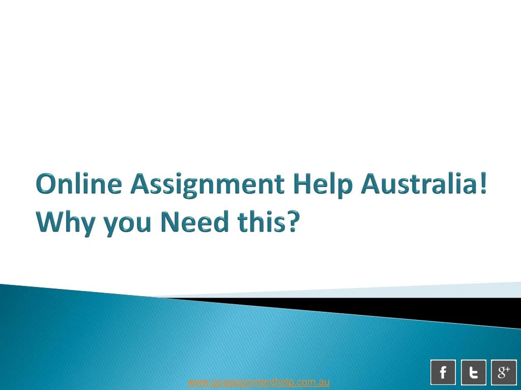 online assignment help australia why you need this