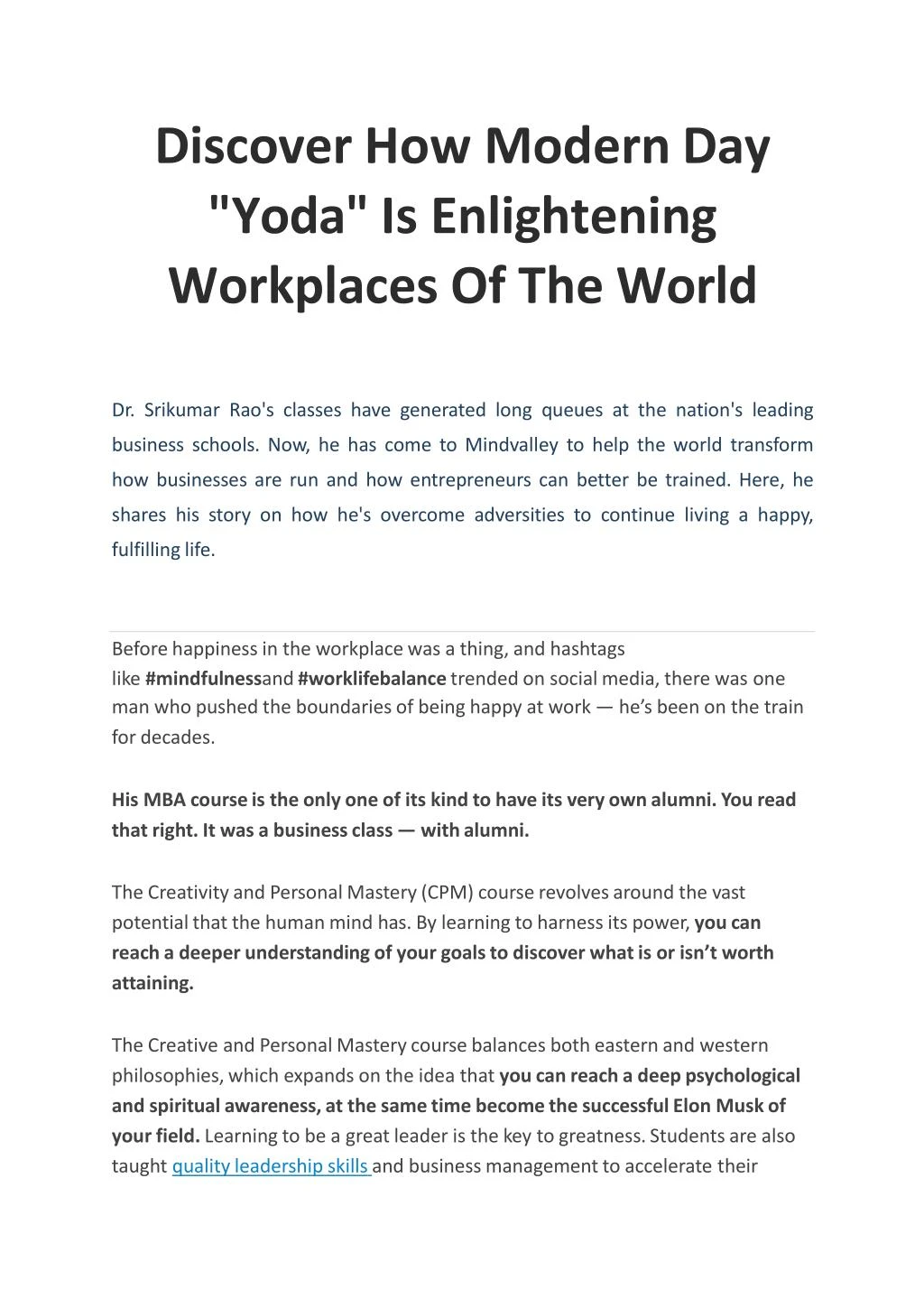 discover how modern day yoda is enlightening workplaces of the world