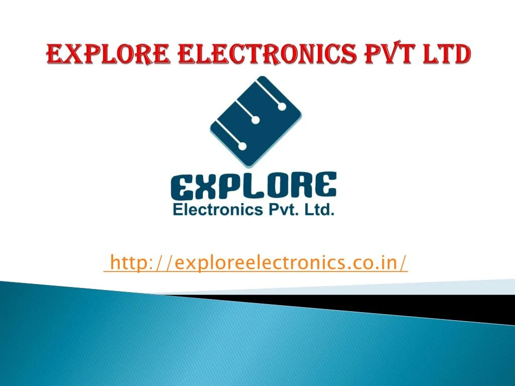 explore electronics pvt ltd