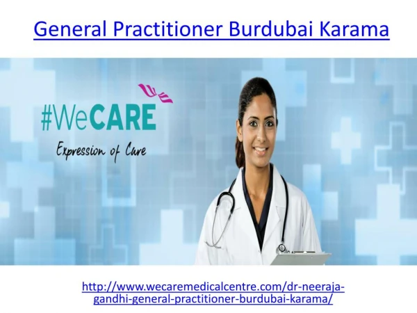 Hire one of best General Practitioner Burdubai Karama