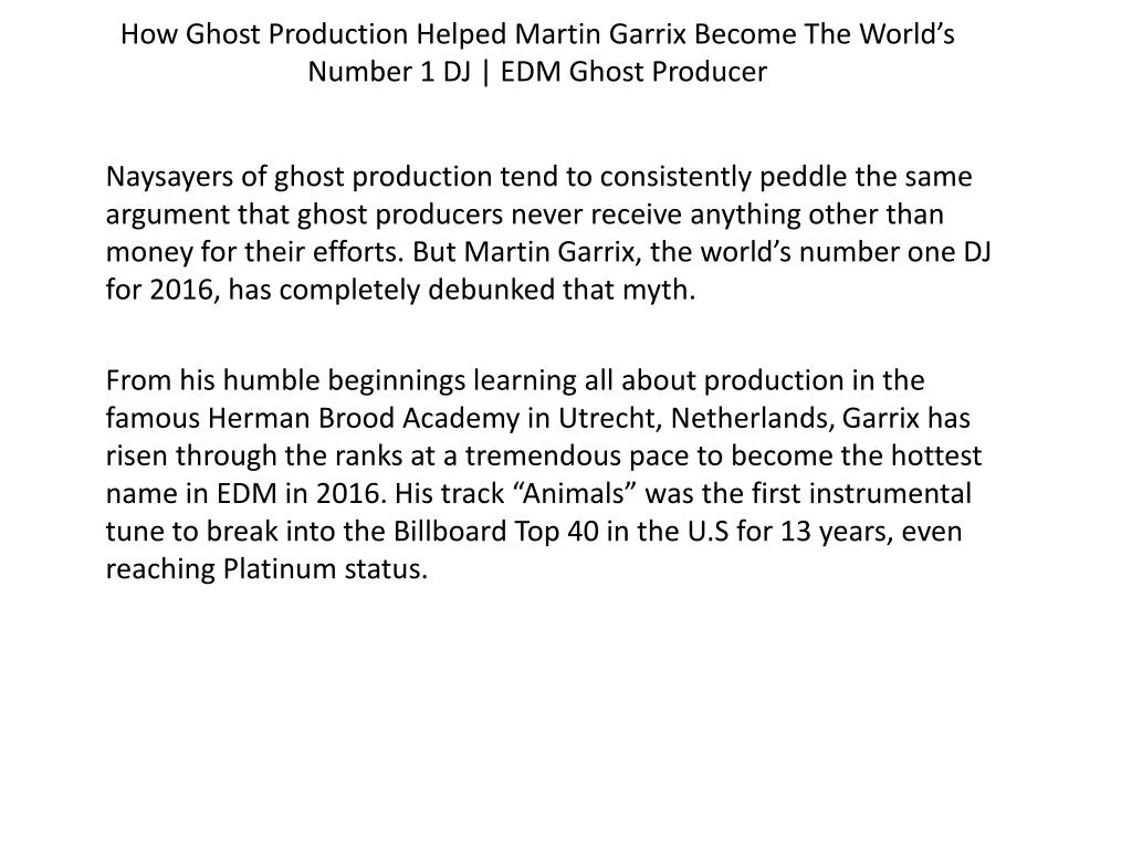 how ghost production helped martin garrix become the world s number 1 dj edm ghost producer